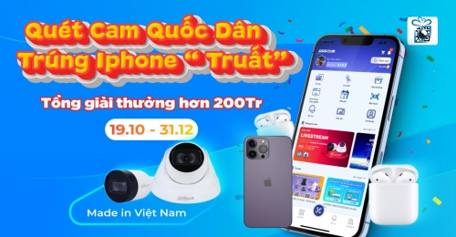 [ CTKM ] QUÉT CAM QUỐC DÂN - TRÚNG IPHONE 