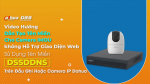 166 - Video Hướng Dẫn Cách Tạo Tên Miền Cho Camera IMOU DSS Không Hỗ Trợ Giao Diện Web, Ăn Theo Tên Miền DSSDDNS Của Đầu Ghi Hoặc Camera IP DAHUA