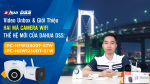 132 - Video Unbox & Giới Thiệu Hai Mã Camera WiFi Thế Hệ Mới Của Dahua DSS : 
