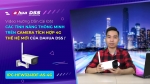 168 - Video Hướng Dẫn Cài Đặt & Sử Dụng Các Tính Năng Trên Dòng Camera Tích Hợp 4G Thế Hệ Mới Của Dahua DSS : 