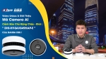 131 - Video Unbox & Giới Thiệu Mã Camera AI Cảnh Báo Chủ Động Cháy - Khói : 