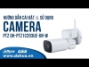 72 – Video Demo, Review, Hướng Dẫn Cài Đặt & Sử Dụng Camera PTZ “DH-PTZ1C203UE-GN-W” Của Dahua_DSS